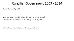 Conciliar Government 1509 - 1514
