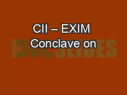 CII – EXIM Conclave on