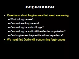 Questions about forgiveness that need answering