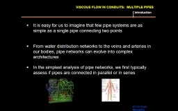 VISCOUS FLOW IN CONDUITS:  MULTIPLE PIPES