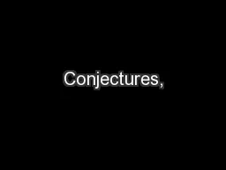 Conjectures,