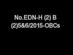 No.EDN-H (2) B (2)5&6/2015-OBCs 