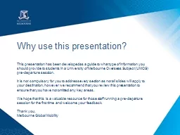 Why use this presentation?