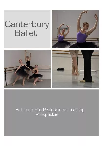 Canterbury Ballet   Full Time Pre Professional Training Prosectus 
...