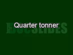 Quarter tonner