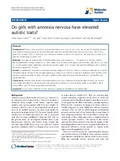 RESEARCH Open Access Do girls with anorexia nervosa have elevated autistic traits Simon BaronCohen   Tony Jaffa  Sarah Davies  Bonnie Auyeung  Carrie Allison and Sally Wheelwright Abstract Background