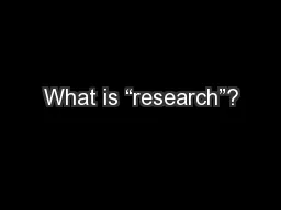 What is “research”?