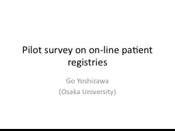 Pilot survey on on-line patient registries