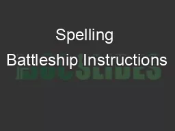 Spelling Battleship Instructions