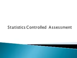 Statistics Controlled  Assessment
