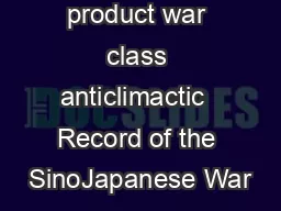 product war class anticlimactic  Record of the SinoJapanese War