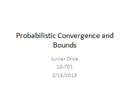 Probabilistic Convergence and Bounds
