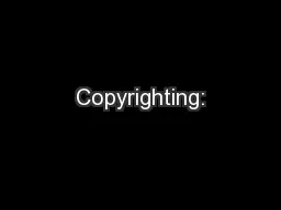Copyrighting:
