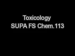 Toxicology SUPA FS Chem.113