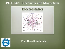 PHY 042:  Electricity and Magnetism