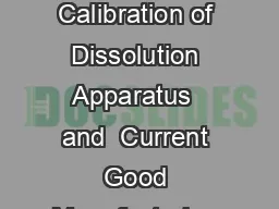 Guidance for Industry The Use of Mechanical Calibration of Dissolution Apparatus  and