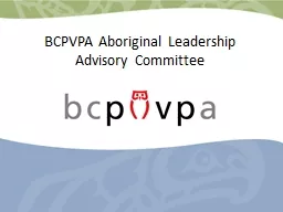 BCPVPA Aboriginal Leadership Advisory Committee