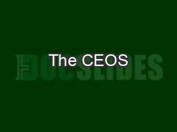 The CEOS