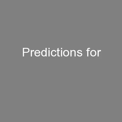 Predictions for