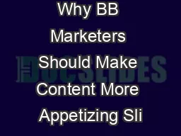 Point of View Why BB Marketers Should Make Content More Appetizing Sli
