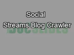 Social Streams Blog Crawler