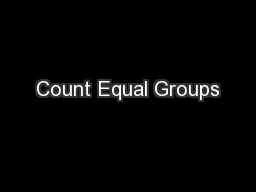 Count Equal Groups