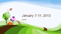 January 7-11, 2013