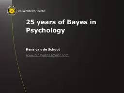 25 years of Bayes in Psychology