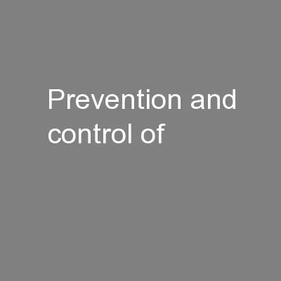 Prevention and control of