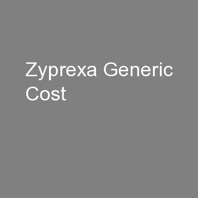 Zyprexa Generic Cost