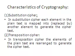 Characteristics of Cryptography: