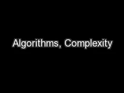 Algorithms, Complexity