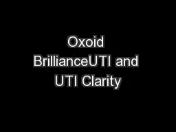 Oxoid BrillianceUTI and UTI Clarity