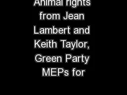 Animal rights from Jean Lambert and Keith Taylor, Green Party MEPs for