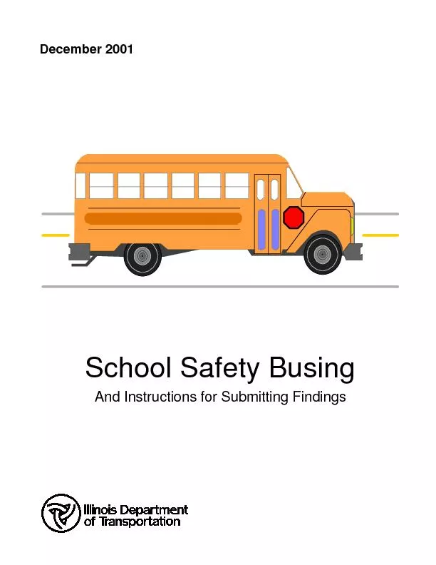 School Safety BusingAnd Instructions for Submitting Findings
