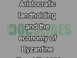 chapter  Aristocratic landholding and the economy of Byzantine Egypt Todd M