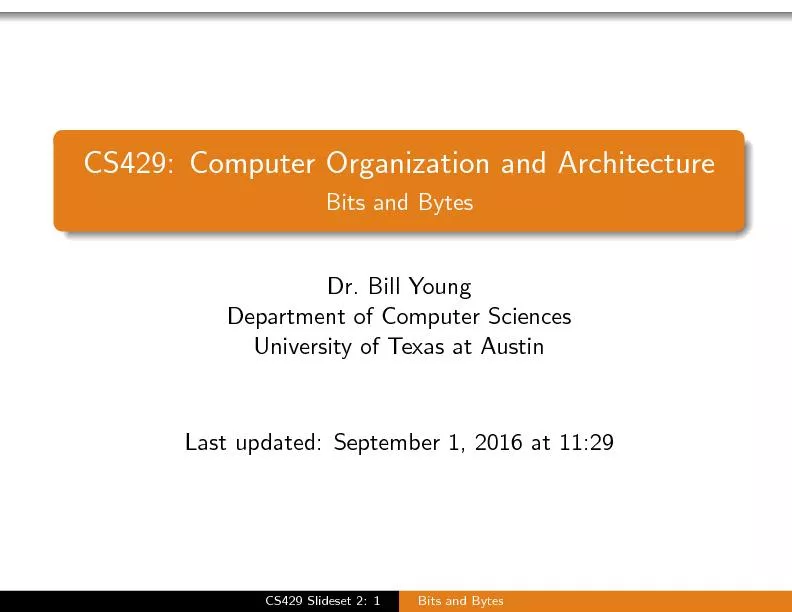 CS429:ComputerOrganizationandArchitectureBitsandBytes