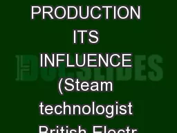 ARTIFICIAL PRODUCTION ITS INFLUENCE (Steam technologist British Electr