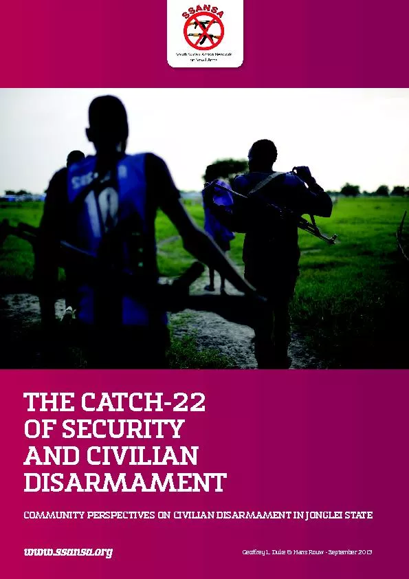Community perspectives on civilian disarmament in Jonglei StateAcknowl