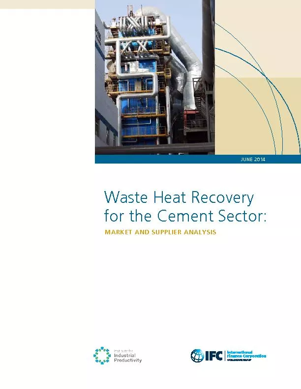 Waste Heat Recovery for the Cement Sector: MARKET AND SUPPLIER  
...