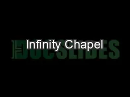 Infinity Chapel