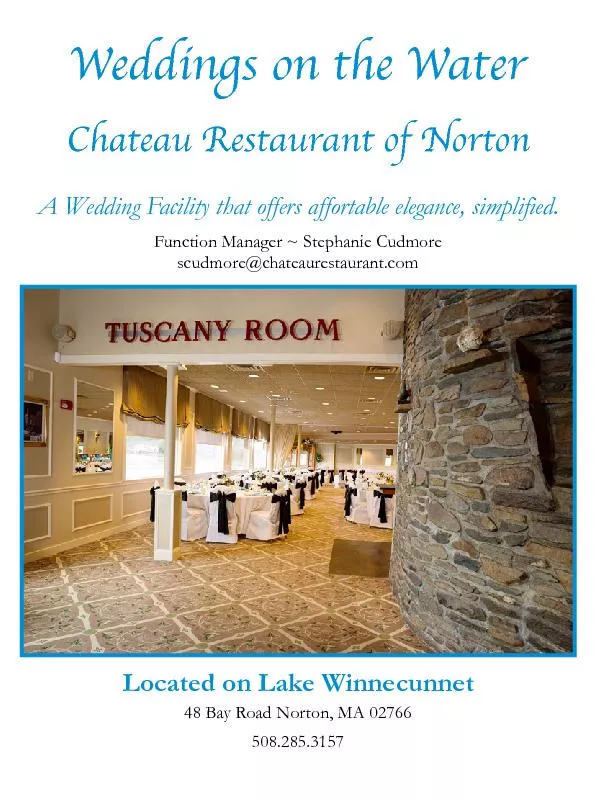 Weddings on the WaterChateau Restaurant of NortonLocated on Lake Winne