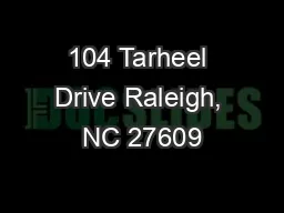 104 Tarheel Drive Raleigh, NC 27609