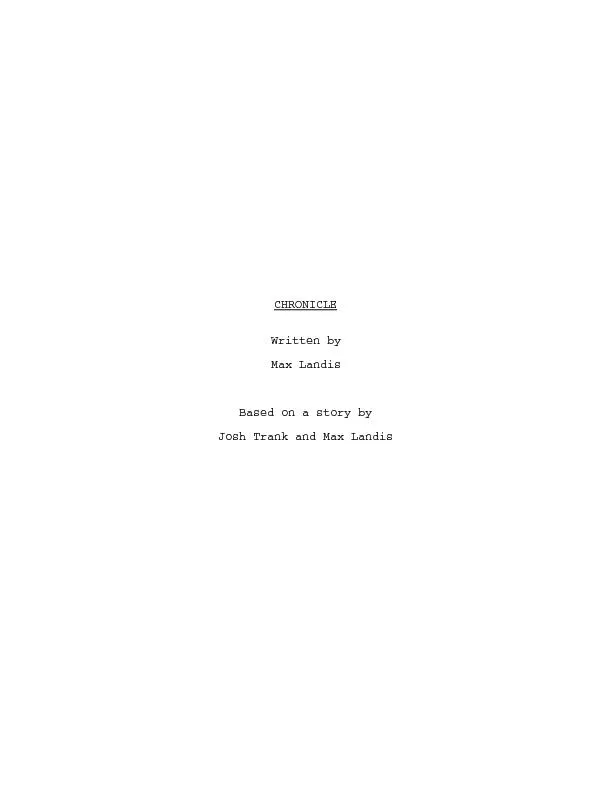 Written byMax Based on a story byJosh and Max Landis