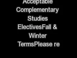 Acceptable Complementary Studies ElectivesFall & Winter TermsPlease re