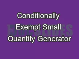 Conditionally Exempt Small Quantity Generator