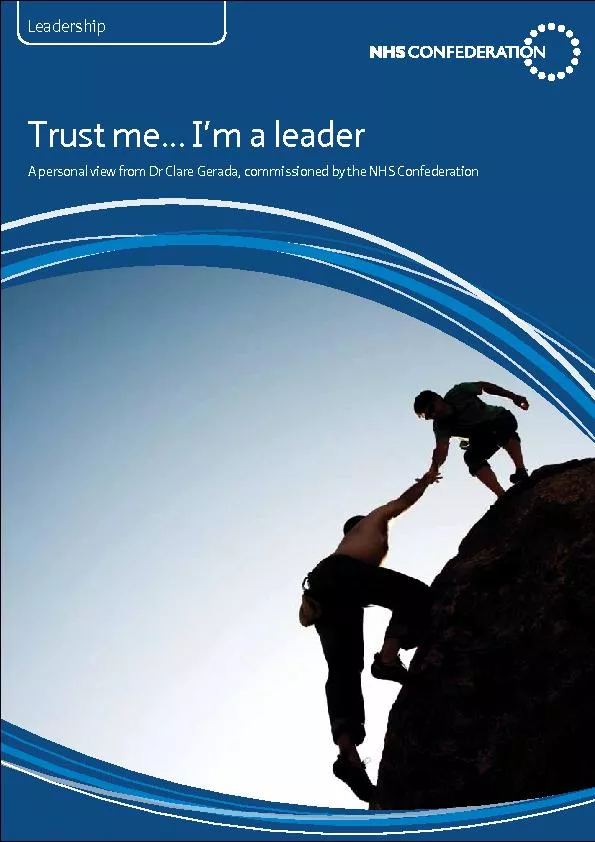 Trust me... I’m a leaderA personal view from Dr Clare Gerada, com