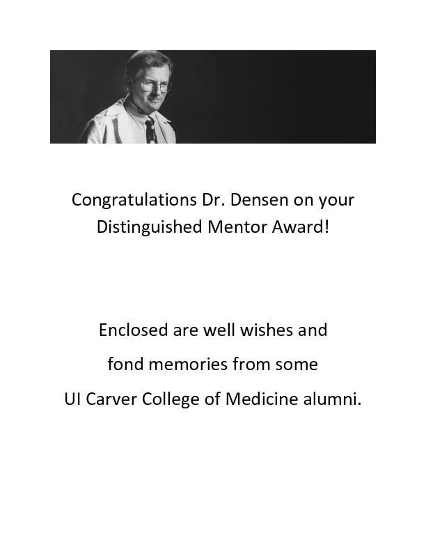 Congratulations Dr. Densen on your