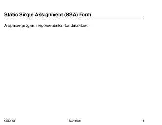 Static Single Assignment SSA Form A sparse program representation for dataow
