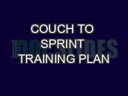 COUCH TO SPRINT TRAINING PLAN